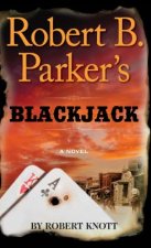 ROBERT B PARKERS BLACKJACK -LP