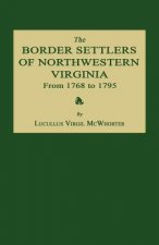 BORDER SETTLERS OF NORTHWESTER