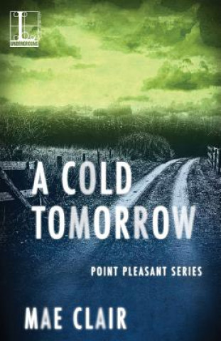 Cold Tomorrow