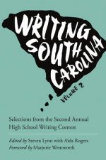 Writing South Carolina, Volume 2