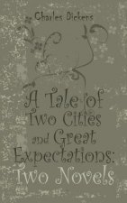 Tale of Two Cities and Great Expectations