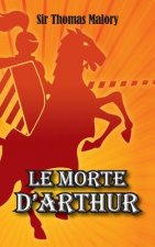 Le Morte D'Arthur