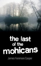 Last of the Mohicans