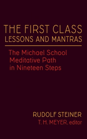 First Class Lessons and Mantras