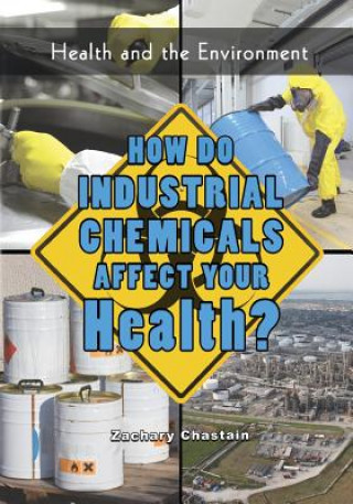 HOW DO INDUSTRIAL CHEMICALS AF