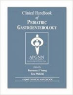 Clinical Handbook of Pediatric Gastroenterology
