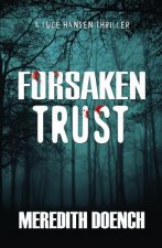 Forsaken Trust