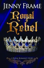 Royal Rebel
