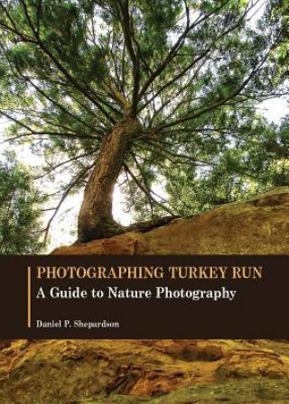 Photographing Turkey Run