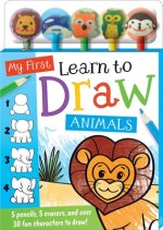 MY 1ST LEARN TO DRAW ANIMALS