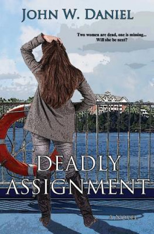 DEADLY ASSIGNMENT