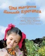 SPA-MARIPOSA LLAMADA ESPERANZA