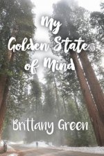 MY GOLDEN STATE OF MIND