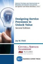 Designing Service Processes to Unlock Value