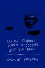 LOVING FOOTBALL WHEN IT DOESNT
