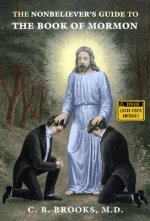 Nonbeliever's Guide to the Book of Mormon