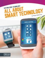 Cutting Edge Technology: All About Smart Technology