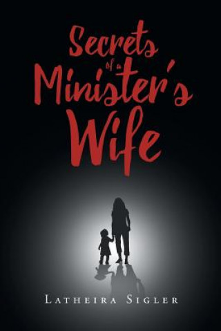 Secrets Of A Minister's Wife