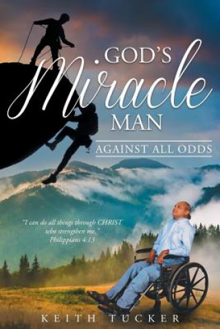 God's Miracle Man