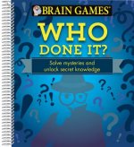 BRAIN GAMES WHO DONE IT