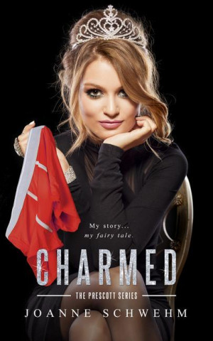 Charmed: A Prescott Novel
