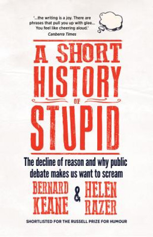 SHORT HIST OF STUPID