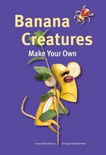 Make Your Own - Banana Creatures