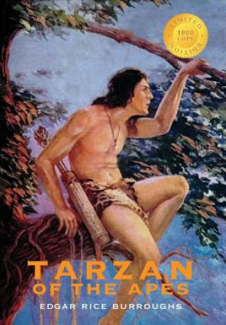 Tarzan of the Apes (1000 Copy Limited Edition)