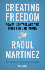 Creating Freedom