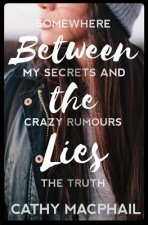 Between the Lies