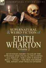 Collected Supernatural and Weird Fiction of Edith Wharton