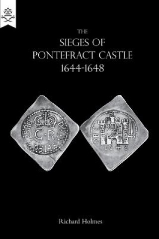 Sieges of Pontefract Castle 1644-1648