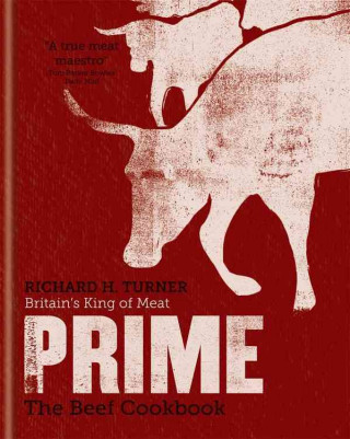 PRIME: The Beef Cookbook