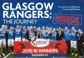 Glasgow Rangers: The Journey