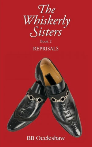 The Whiskerly Sisters (Book 2) - Reprisals
