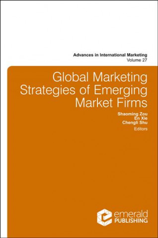 Global Marketing Strategies of Emerging Market Firms