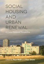 Social Housing and Urban Renewal