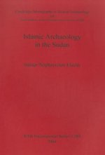 Islamic Archaeology in the Sudan