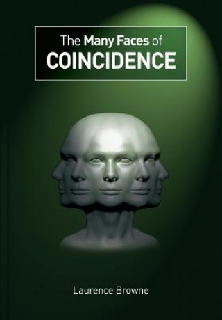 Many Faces of Coincidence
