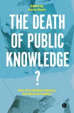 Death of Public Knowledge?