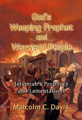 GODS WEEPING PROPHET & WAYWARD