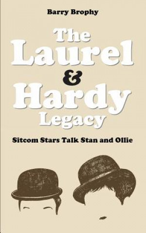 Laurel and Hardy Legacy