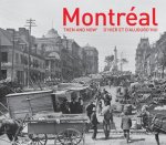 Montreal Then and Now (R)