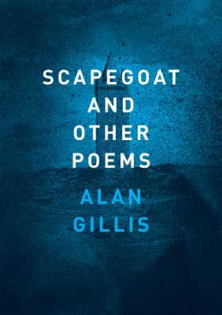SCAPEGOAT & OTHER POEMS