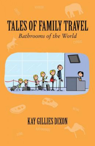 TALES OF FAMILY TRAVEL