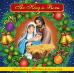 AUDIO CD - THE KING IS BORN  D