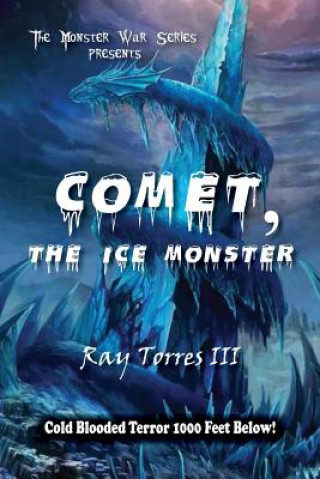 COMET THE ICE MONSTER