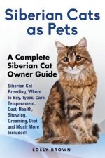 SIBERIAN CATS AS PETS