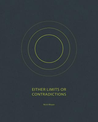 Either Limits or Contradictions