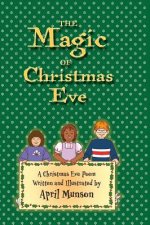 Magic of Christmas Eve